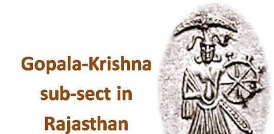 Gopala-Krishna sub-sect in Rajasthan Gopala-Krishna sub-sect - www.rajasthanhistory.com